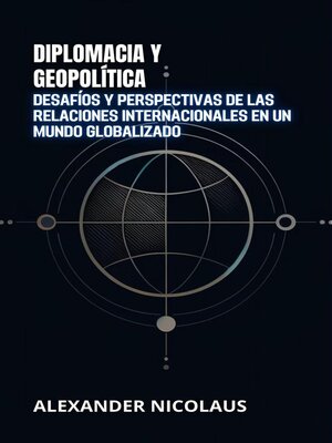 cover image of Diplomacia Y Geopolítica